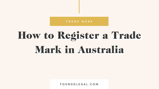 How to Register a Trade Mark in Australia