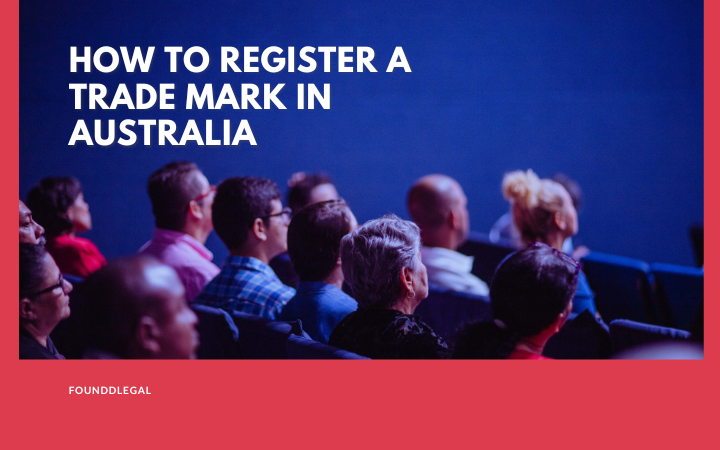How to Register a Trade Mark in Australia