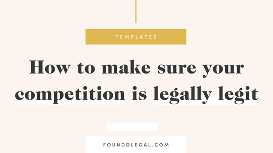 How to make sure your competition is legally legit