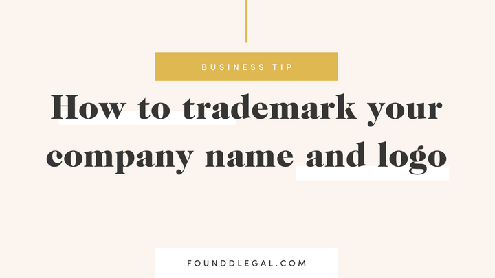 How to Trademark a Company Name and Logo