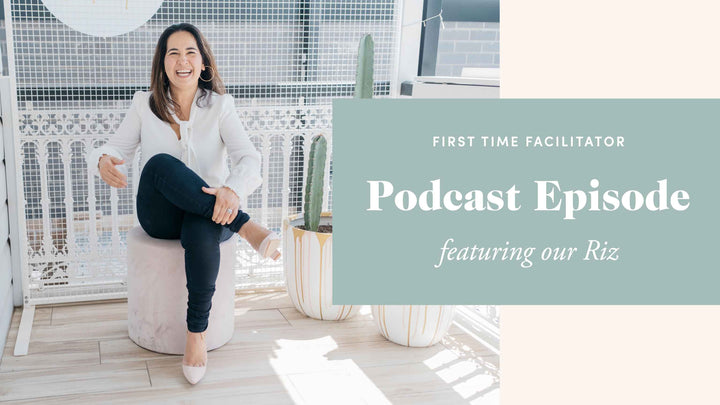 First Time Facilitator Podcast Episode!
