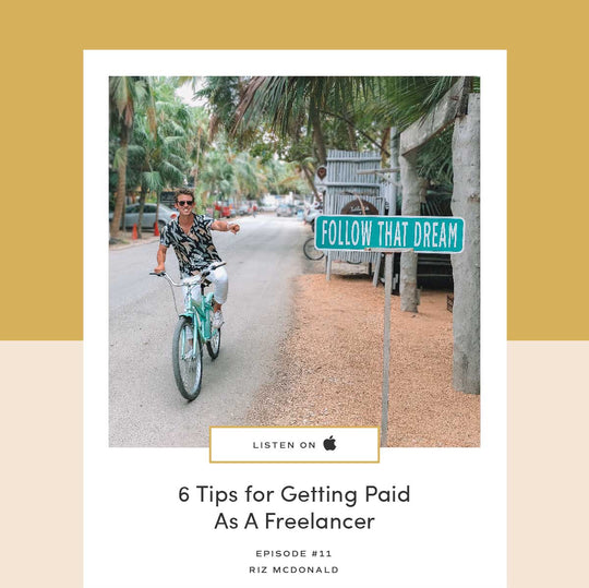 11 | 6 Tips For Getting Paid As A Freelancer