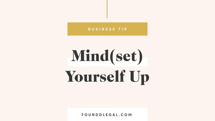 (Mind)set Yourself up for Success