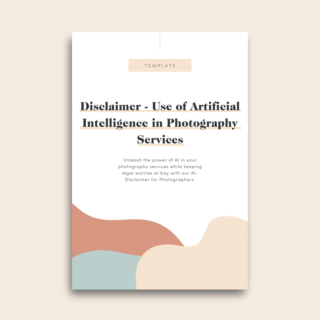 AI Photography Services: Comprehensive Disclaimer Template – Foundd Legal
