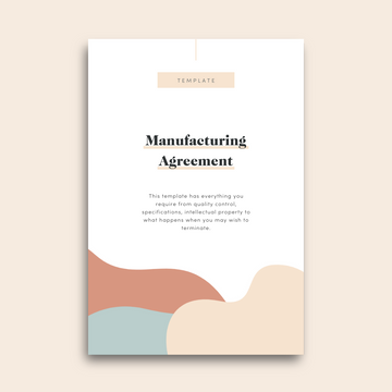 Manufacturing Agreement Contract Template
