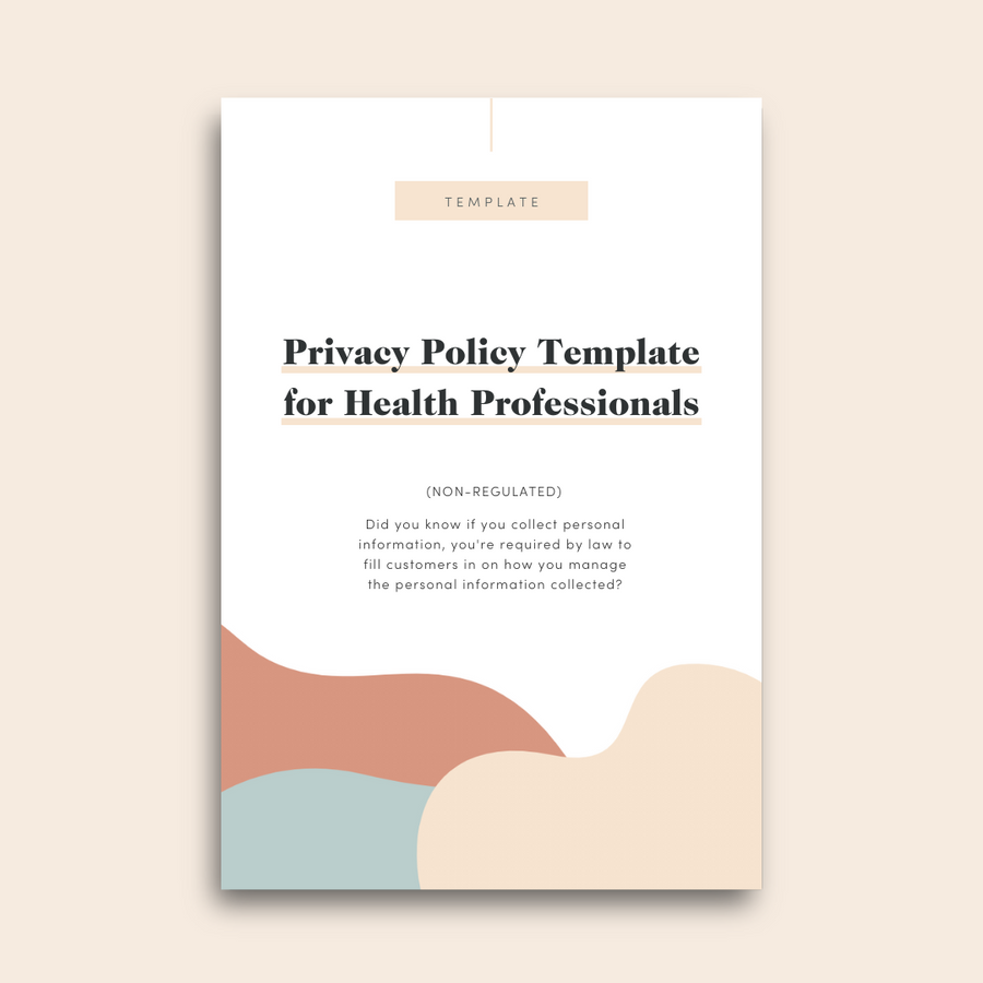 Privacy Policy Template for Health Professionals (non-regulated)