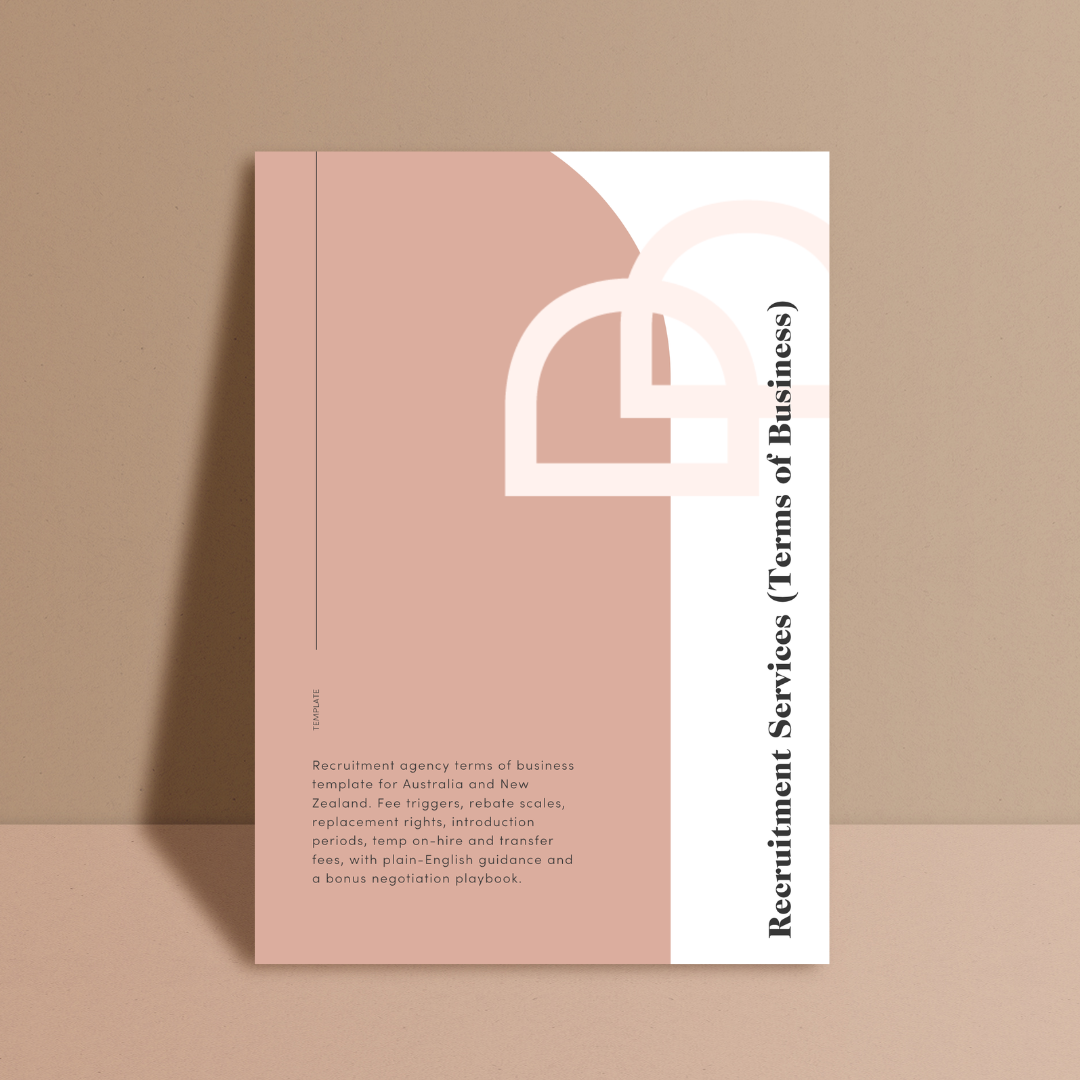 Recruitment agency terms of business template for Australia and New Zealand. Fee triggers, rebate scales, replacement rights, introduction periods, temp on-hire and transfer fees, with plain-English guidance and a bonus negotiation playbook. 